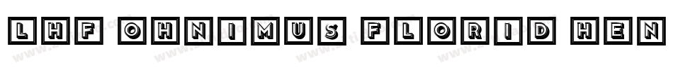 LHF Ohnimus Florid HEN字体转换